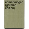 Anmerkungen (German Edition) door Müllenhoff Karl