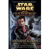 Annihilation. Drew Karpyshyn door Drew Karpyshyn
