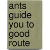 Ants Guide You to Good Route by Ayman M. Ghazy