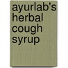 Ayurlab's Herbal Cough Syrup door N.M. Patel