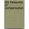 Bls Measures Of Compensation by United States Bureau Statistics