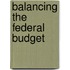 Balancing The Federal Budget
