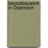 Barockbauwerk in Österreich door Quelle Wikipedia
