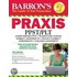 Barron's Praxis, 6Th Edition