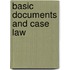 Basic Documents and Case Law