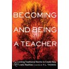 Becoming and Being a Teacher door P.L. Thomas