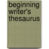 Beginning Writer's Thesaurus