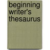 Beginning Writer's Thesaurus door Scott Foresman