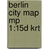 Berlin City Map Mp 1:15D Krt
