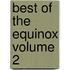 Best of the Equinox Volume 2