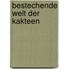 Bestechende Welt der Kakteen by Markus Berger