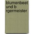 Blumenbeet Und B Rgermeister