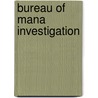 Bureau of Mana Investigation door Christina Hanson