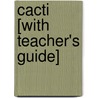 Cacti [With Teacher's Guide] by Julie Haydon
