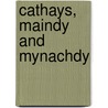 Cathays, Maindy and Mynachdy by Brian Lee
