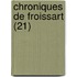 Chroniques de Froissart (21)