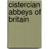 Cistercian Abbeys of Britain