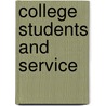 College Students and Service door Ronald Chesbrough