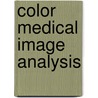 Color Medical Image Analysis door M. Emre Celebi