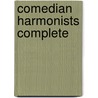 Comedian Harmonists Complete door Willy Parten
