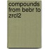 Compounds from Bebr to Zrcl2
