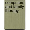 Computers and Family Therapy door Cdfs Business Office