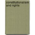 Constitutionalism And Rights