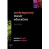 Contemporary Music Education by Patrice Madura