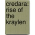 Credara: Rise of the Kraylen