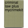 Criminal Law Plus MyCrimeKit door Jennifer Moore
