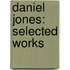 Daniel Jones: Selected Works
