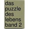 Das Puzzle des Lebens Band 2 door Jürgen Kammerl