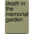 Death in the Memorial Garden