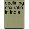 Declining sex ratio in India door Ramesh Verma