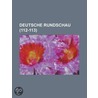 Deutsche Rundschau (112-113) by B. Cher Group