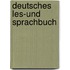 Deutsches les-und sprachbuch