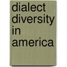Dialect Diversity in America door Prof William Labov