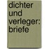 Dichter und Verleger: Briefe