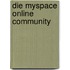 Die Myspace Online Community