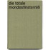 Die Totale Mondesfinsterniß