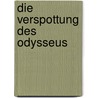 Die Verspottung des Odysseus by Volker Dr. Krug