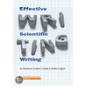 Effective Scientific Writing door Walter Bruins