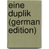 Eine Duplik (German Edition)