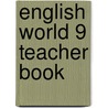 English World 9 Teacher Book door et al Bowen