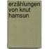 Erzählungen Von Knut Hamsun