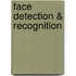 Face Detection & Recognition