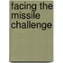 Facing the Missile Challenge