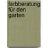 Farbberatung für den Garten