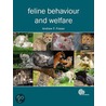 Feline Behaviour and Welfare door Andrew F. Fraser