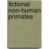 Fictional non-human primates